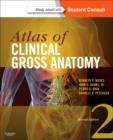 Atlas of Clinical Gross Anatomy : With STUDENT CONSULT Online Access - Book
