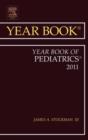 Year Book of Pediatrics 2011 : Volume 2011 - Book
