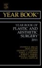 Year Book of Plastic and Aesthetic Surgery 2011 : Volume 2011 - Book