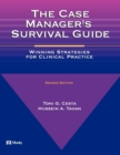 The Case Manager's Survival Guide : The Case Manager's Survival Guide - Book