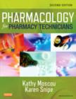 Pharmacology for Pharmacy Technicians - Book