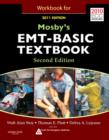 Workbook for Mosby's EMT Textbook - Book