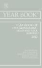 Year Book of Otolaryngology - Head and Neck Surgery 2012 : Volume 2012 - Book