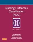 Nursing Outcomes Classification (NOC) : Measurement of Health Outcomes - Book