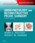 Urogynecology and Reconstructive Pelvic Surgery - Book