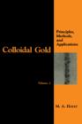 Colloidal Gold : Principles, Methods, and Applications - eBook