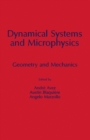 Dynamical Systems and Microphysics : Geometry and Mechanics - eBook