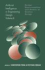 Artificial Intelligence in Engineering Design : Volume I: Design Representation and Models of Routine Design - eBook