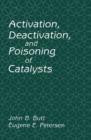 Activation, Deactivation, and Poisoning of Catalysts - eBook