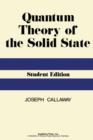 Quantum Theory of the Solid State - Joseph Callaway