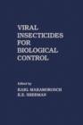 Viral Insecticides for Biological Control - eBook