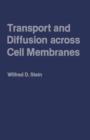 Transport And Diffusion Across Cell Membranes - eBook