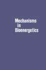 Mechanisms in Bioenergetics - eBook