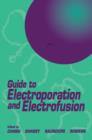 Guide to Electroporation and Electrofusion - eBook