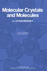 Molecular crystals and Molecules - eBook
