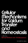 Cellular Mechanism for Calcium Transfer and Homeostasis - eBook