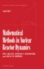 Mathematical methods in Nuclear reactor Dynamics - eBook