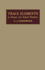 Trace Elements in Human and Animal Nutrition - eBook