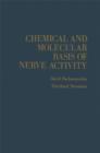 Chemical And Molecular Basis Of Nerve Activity - eBook