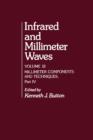 Infrared and Millimeter Waves V13 : Millimeter Components and Techniques, Part IV - eBook