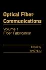 Optical Fiber Communications : Fiber Fabrication - eBook