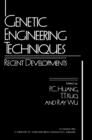 Genetic Engineering Techniques: Recent Developments - eBook