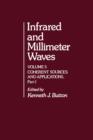 Infrared and Millimeter Waves V5 : Coherent Sources and Applications, Part-1 - eBook