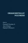 Organometallic Polymers - eBook