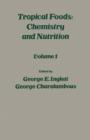 Tropical Food: Chemistry and Nutrition V1 - eBook