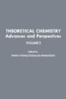 Theoretical Chemistry Advances and Perspectives V2 - eBook