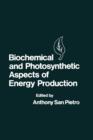 Biochemical and Photosynthetic Aspects of Energy Production - eBook