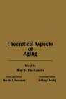 Theoretical of Aspects of Aging - eBook
