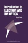 Introduction to Electron and Ion Optics - eBook