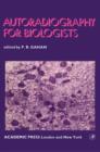 Autoradiography for Biologists - eBook