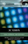 3C Vision : Cues, Context and Channels - Book