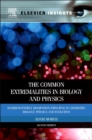 The Common Extremalities in Biology and Physics : Maximum Energy Dissipation Principle in Chemistry, Biology, Physics and Evolution - Book