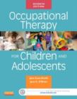 Occupational Therapy for Children and Adolescents - Book