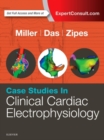 Case Studies in Clinical Cardiac Electrophysiology - Book