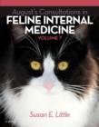 August's Consultations in Feline Internal Medicine, Volume 7 - Book