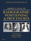 Merrill's Atlas of Radiographic Positioning and Procedures : Volume 1 - Book