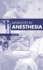 Advances in Anesthesia 2014 : Advances in Anesthesia 2014 - eBook