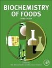 Biochemistry of Foods - Book