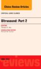 Ultrasound: Part 2, An Issue of Critical Care Clinics : Volume 30-2 - Book