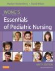 Wong's Essentials of Pediatric Nursing - E-Book - eBook