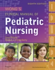 Wong's Clinical Manual of Pediatric Nursing - eBook