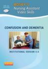 Mosby's Nursing Assistant Video Skills: Confusion and Dementia - Book