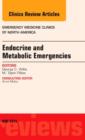 Endocrine and Metabolic Emergencies, An Issue of Emergency Medicine Clinics of North America : Volume 32-2 - Book