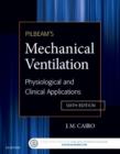 Pilbeam's Mechanical Ventilation : Physiological and Clinical Applications - Book