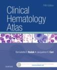 Clinical Hematology Atlas - Book