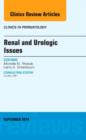 Renal and Urologic Issues, An Issue of Clinics in Perinatology : Volume 41-3 - Book